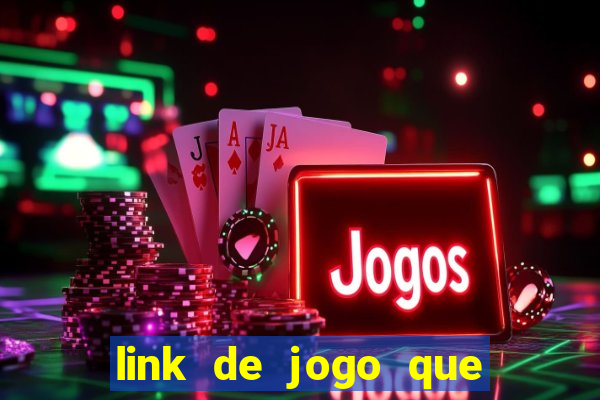 link de jogo que ganha dinheiro sem depositar